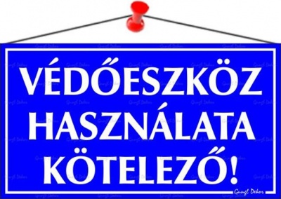 Információs tábla, 22,5x12,5 cm, "Védőeszköz használata kötelező!"